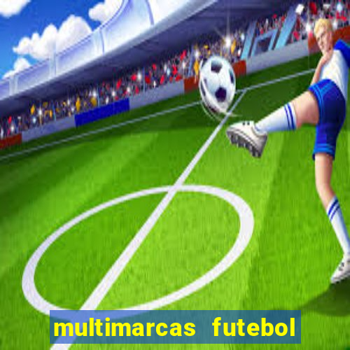 multimarcas futebol ao vivo